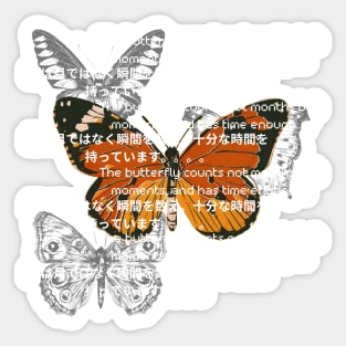 A butterfly counts not months but moments quote y2k style design Sticker